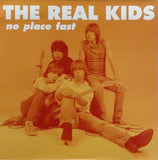 Real Kids, The : No Place Fast (LP,Compilation)