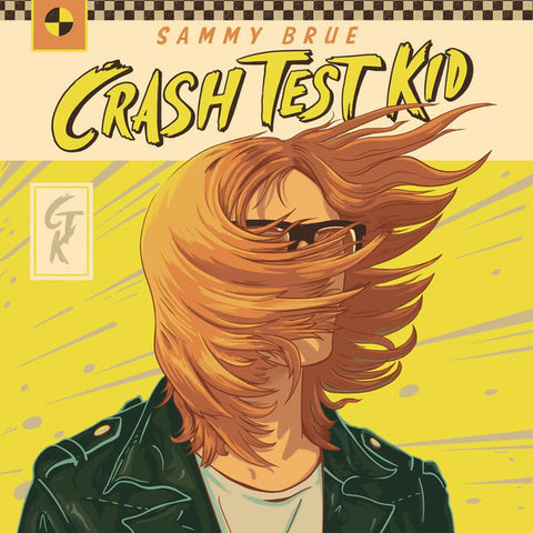 Sammy Brue : Crash Test Kid (Album)