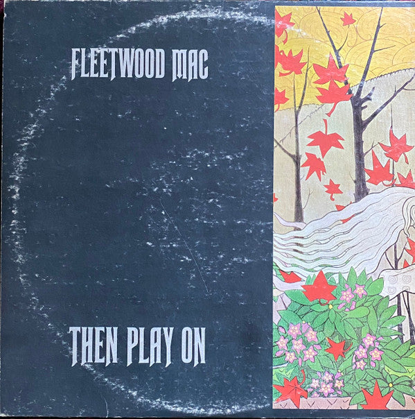 Fleetwood Mac : Then Play On (LP,Album,Repress,Stereo)