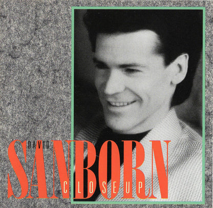 David Sanborn : Close-Up (Album)