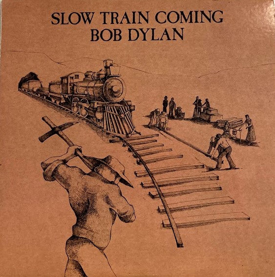 Bob Dylan : Slow Train Coming (LP,Album)