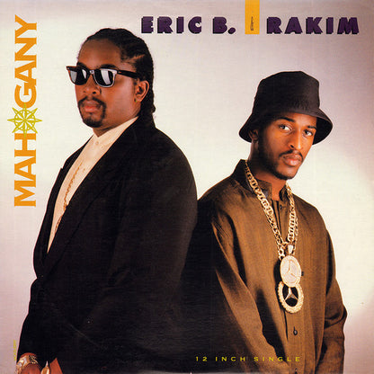 Eric B. & Rakim : Mahogany (12",33 ⅓ RPM,Single)