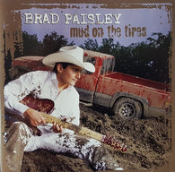 Brad Paisley : Mud On The Tires (HDCD,Album,Reissue)