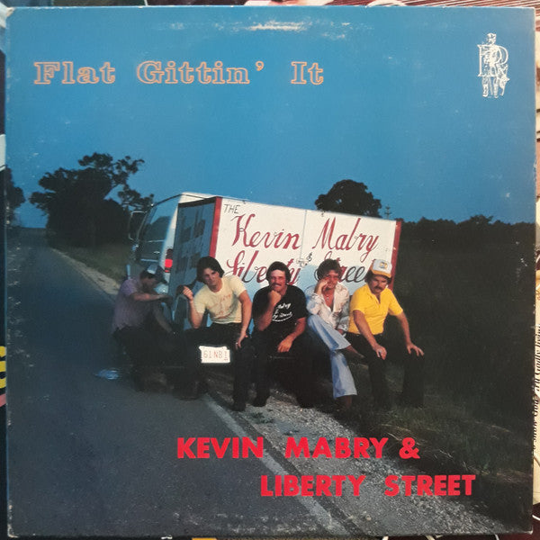 Kevin Mabry & Liberty Street : Flat Gittin' It (LP,Album)