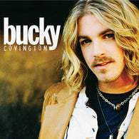 Bucky Covington : Bucky Covington (Album)