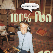 Matthew Sweet : 100% Fun (Album,Club Edition,Reissue)