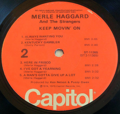 Merle Haggard And Strangers (5), The : Keep Movin' On (LP,Album)