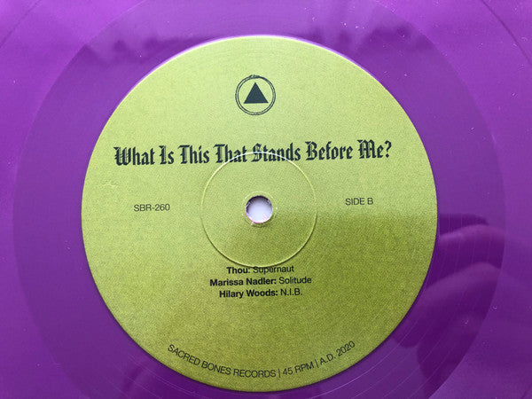 Various : What Is This That Stands Before Me? (LP,45 RPM,Compilation,Limited Edition,Stereo)