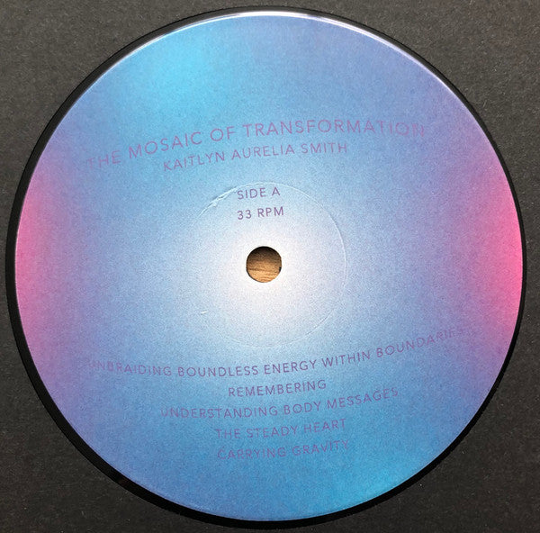 Kaitlyn Aurelia Smith : The Mosaic Of Transformation (LP,Album)