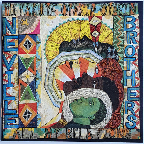 Neville Brothers, The : Mitakuye Oyasin Oyasin/All My Relations (Album,Club Edition)