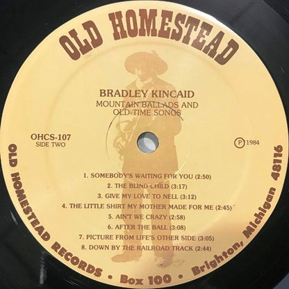 Bradley Kincaid : Mountain Ballads And Old-Time Songs (LP,Compilation,Reissue)