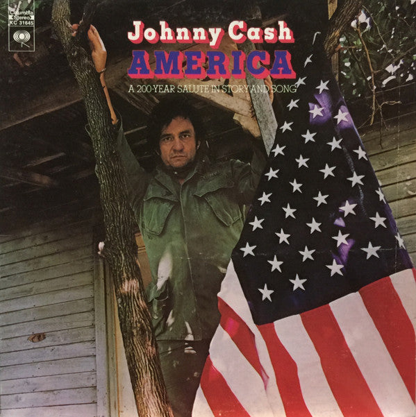 Johnny Cash : America: A 200 Year Salute In Story And Song (LP,Album)