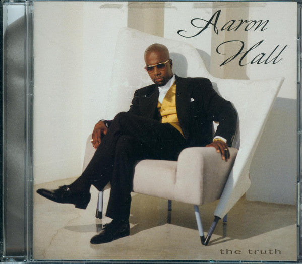 Aaron Hall : The Truth (Album)
