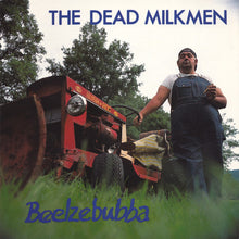 Dead Milkmen, The : Beelzebubba (Album)