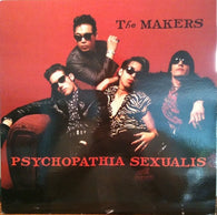 Makers, The : Psychopathia Sexualis (LP,Album)