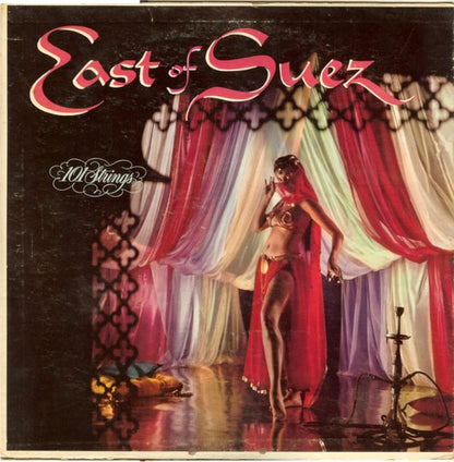101 Strings : East Of Suez (LP,Stereo)
