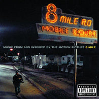 Various : 8 Mile - Music From And Inspired By The Motion Picture (Compilation)