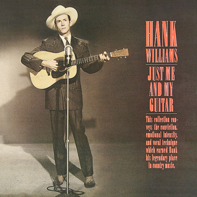 Hank Williams : Just Me And My Guitar (LP,Album)