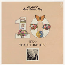 Peter, Paul & Mary : The Best Of Peter, Paul And Mary: (Ten) Years Together (LP,Compilation)