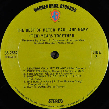 Peter, Paul & Mary : The Best Of Peter, Paul And Mary: (Ten) Years Together (LP,Compilation)