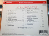 Alfred Deller, Desmond Dupré : The Three Ravens (Elizabethan Folks & Minstrel Songs) (Compilation,Remastered)