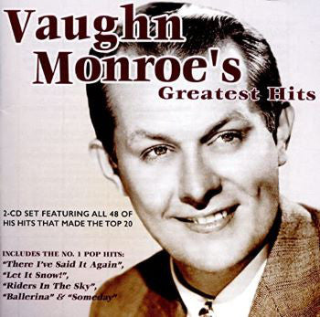 Vaughn Monroe : Vaughn Monroe's Greatest Hits (Compilation)