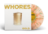 Whores. : Gold. (LP,Album,Reissue)