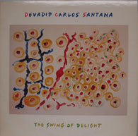 Carlos Santana : The Swing Of Delight (LP,Album)