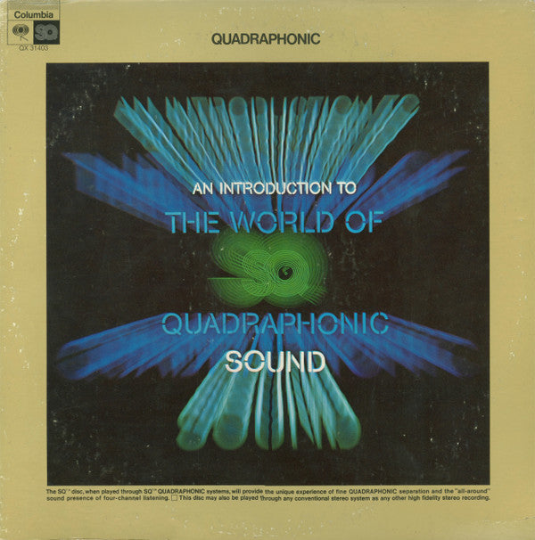 Various : An Introduction To The World Of SQ Quadraphonic Sound (LP,Compilation,Mixed,Quadraphonic)