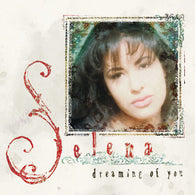 Selena : Dreaming Of You (Album)