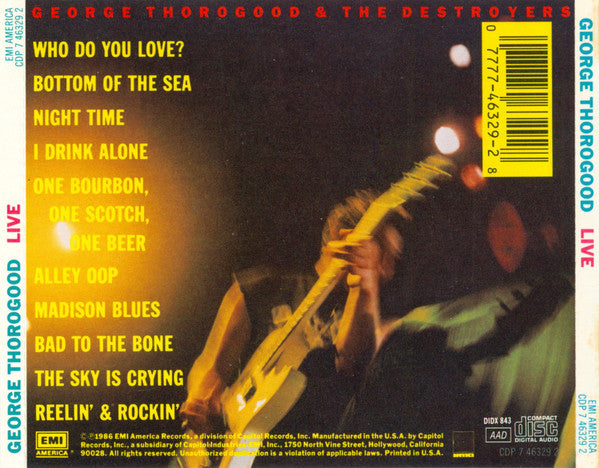 George Thorogood & The Destroyers : Live (Album)