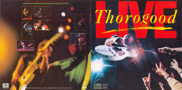 George Thorogood & The Destroyers : Live (Album)