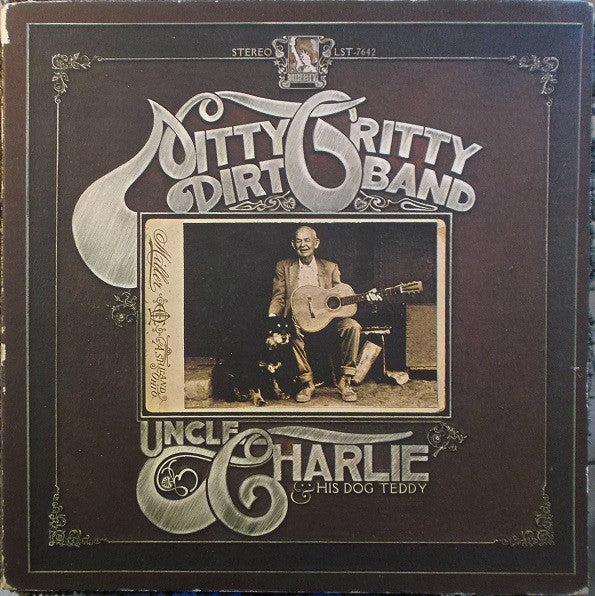 Nitty Gritty Dirt Band : Uncle Charlie & His Dog Teddy (LP,Album)