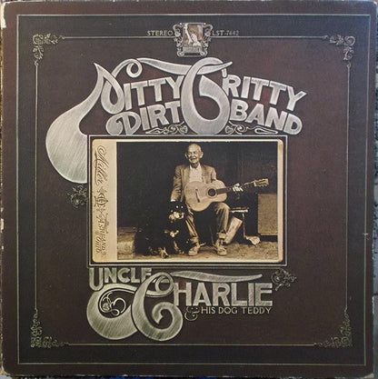 Nitty Gritty Dirt Band : Uncle Charlie & His Dog Teddy (LP,Album)
