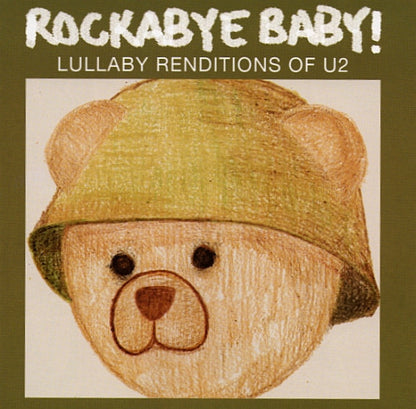 Marc Chait : Rockabye Baby! Lullaby Renditions Of U2 (Album)