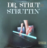 Dr. Strut : Struttin' (LP,Album)