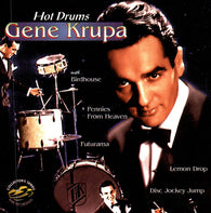 Gene Krupa : Hot Drums (Compilation)