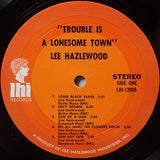 Lee Hazlewood : Trouble Is A Lonesome Town (LP,Album,Reissue,Stereo)