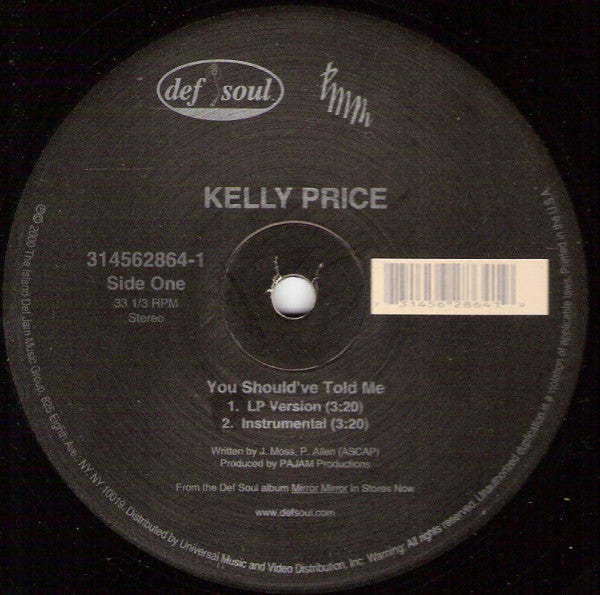 Kelly Price : You Should've Told Me / Like You Do (12",Single)