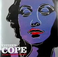 Citizen Cope : Every Waking Moment (Album)