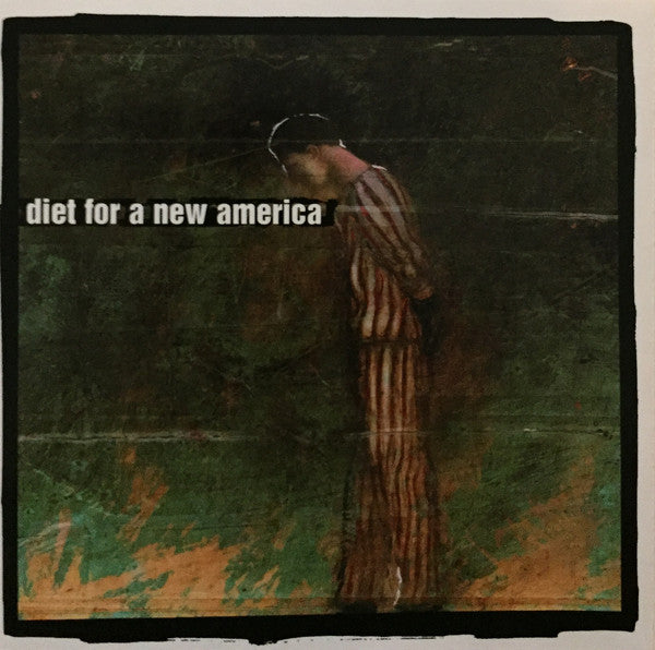 58 : Diet For A New America (Album)