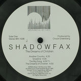 Shadowfax : The Dreams Of Children (LP,Album,Stereo)