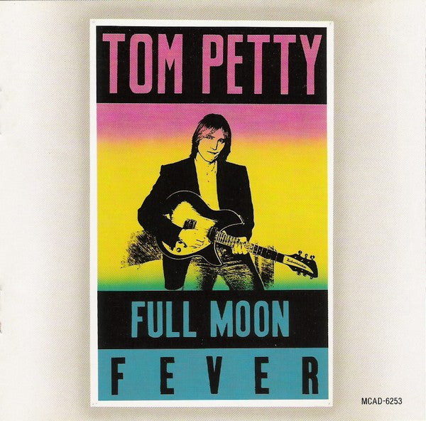 Tom Petty : Full Moon Fever (Album,Club Edition)