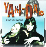 Yaki-Da : I Saw You Dancing (Single)