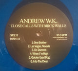 Andrew W.K. : Close Calls With Brick Walls (LP)