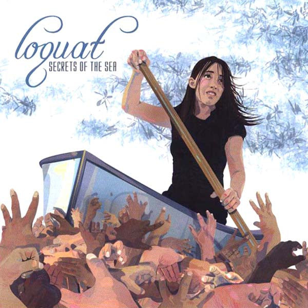 Loquat : Secrets Of The Sea (Album)
