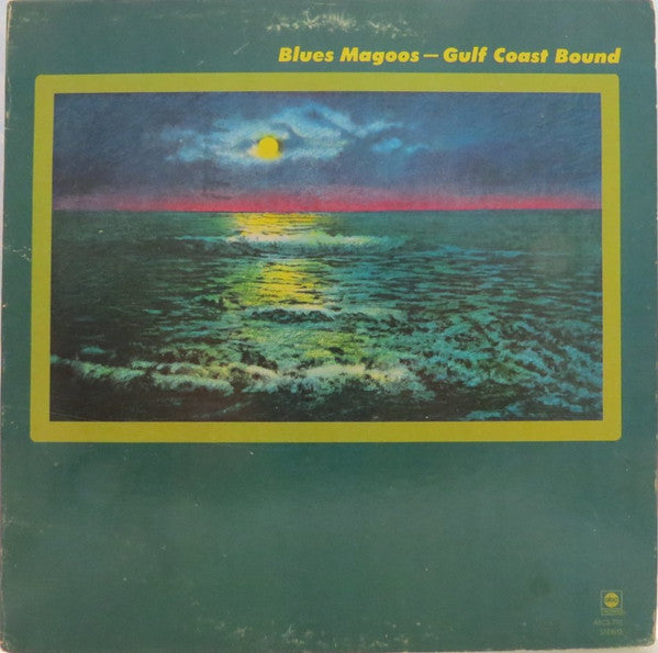 Blues Magoos : Gulf Coast Bound (LP,Album,Stereo)