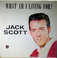 Jack Scott : What Am I Living For! (LP,Album,Mono)