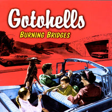 Gotohells : Burning Bridges (Album)