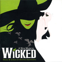Stephen Schwartz : Wicked (Original Broadway Cast Recording) (Album)